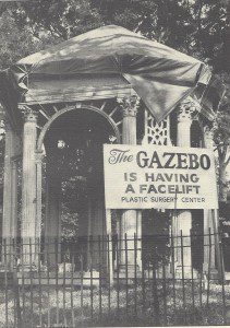 A gazebo with a sign that says " the gazebo is having a facelift plastic surgery center ".